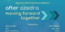 Special Informational Webinar — After AZEDRA: Moving Forward Together