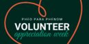 2024 Volunteer Appreciation Week